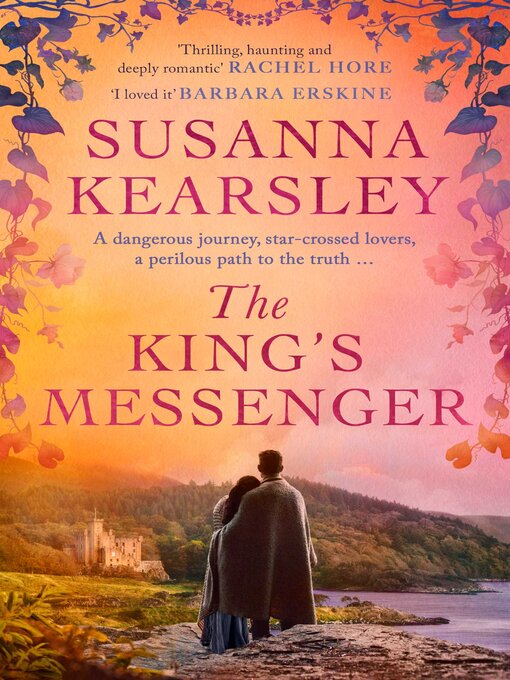 Title details for The King's Messenger by Susanna Kearsley - Available